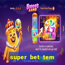 super bet tem pagamento antecipado